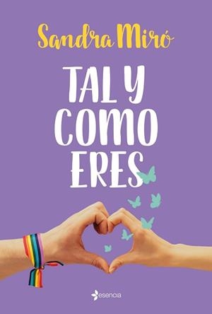 TAL Y COMO ERES | 9788408240198 | MIRÓ,SANDRA | Llibreria Geli - Llibreria Online de Girona - Comprar llibres en català i castellà