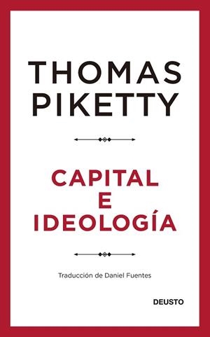 CAPITAL E IDEOLOGÍA | 9788423432769 | PIKETTY,THOMAS | Libreria Geli - Librería Online de Girona - Comprar libros en catalán y castellano