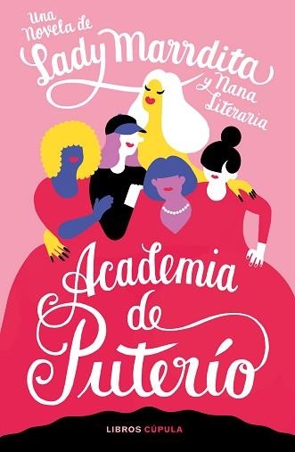ACADEMIA DE PUTERÍO | 9788448028633 | DOMÍNGUEZ,FLORENCIA/NANA LITERARIA | Libreria Geli - Librería Online de Girona - Comprar libros en catalán y castellano