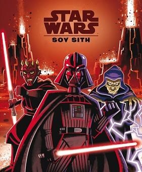 STAR WARS.SOY SITH | 9788408244684 | STAR WARS | Libreria Geli - Librería Online de Girona - Comprar libros en catalán y castellano