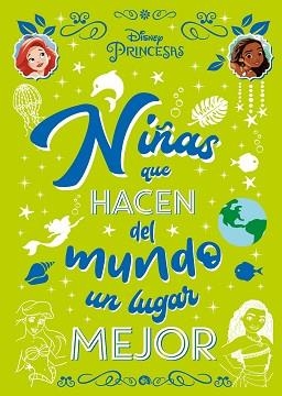 PRINCESAS.NIÑAS QUE HACEN DEL MUNDO UN LUGAR MEJOR | 9788418335808 | DISNEY | Libreria Geli - Librería Online de Girona - Comprar libros en catalán y castellano