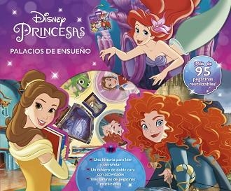PRINCESAS.PALACIOS DE ENSUEÑO.MALETÍN DE CUENTOS,ACTIVIDADES Y PEGATINAS | 9788418335303 | Libreria Geli - Librería Online de Girona - Comprar libros en catalán y castellano