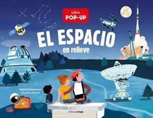 EL ESPACIO EN RELIEVE | 9788408240228 | DUSSAUSSOIS,SOPHIE/PICARD,CHARLINE | Libreria Geli - Librería Online de Girona - Comprar libros en catalán y castellano