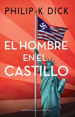 EL HOMBRE EN EL CASTILLO | 9788445006788 | DICK,PHILIP K. | Libreria Geli - Librería Online de Girona - Comprar libros en catalán y castellano