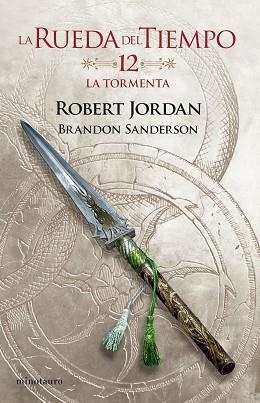 LA TORMENTA.LA RUEDA DEL TIEMPO Nº 12/14 | 9788445007112 | JORDAN,ROBERT/SANDERSON,BRANDON | Llibreria Geli - Llibreria Online de Girona - Comprar llibres en català i castellà