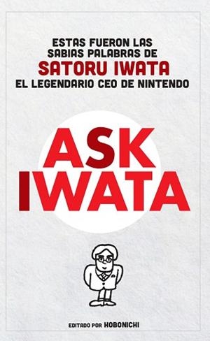 ASK IWATA | 9788413425948 | IWATA,SATORU | Llibreria Geli - Llibreria Online de Girona - Comprar llibres en català i castellà