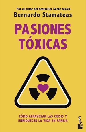 PASIONES TÓXICAS | 9788408246589 | STAMATEAS,BERNARDO | Llibreria Geli - Llibreria Online de Girona - Comprar llibres en català i castellà