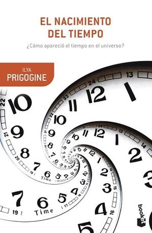 EL NACIMIENTO DEL TIEMPO | 9788490669945 | PRIGOGINE,ILYA | Llibreria Geli - Llibreria Online de Girona - Comprar llibres en català i castellà