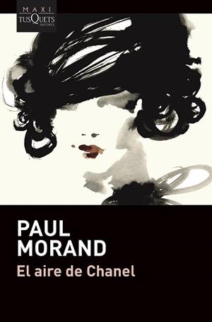 EL AIRE DE CHANEL | 9788490669969 | MORAND,PAUL | Libreria Geli - Librería Online de Girona - Comprar libros en catalán y castellano
