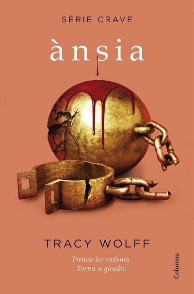 ÀNSIA(SÈRIE CRAVE 3) | 9788466428095 | WOLFF,TRACY | Llibreria Geli - Llibreria Online de Girona - Comprar llibres en català i castellà