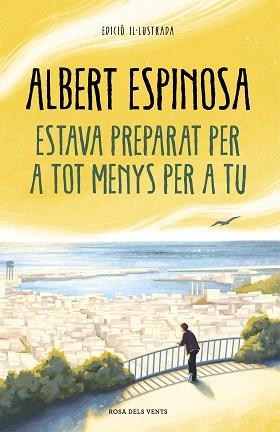 ESTAVA PREPARAT PER A TOT MENYS PER A TU | 9788418033612 | ESPINOSA,ALBERT | Llibreria Geli - Llibreria Online de Girona - Comprar llibres en català i castellà