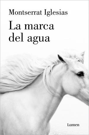 LA MARCA DEL AGUA | 9788426410436 | IGLESIAS,MONTSERRAT | Llibreria Geli - Llibreria Online de Girona - Comprar llibres en català i castellà