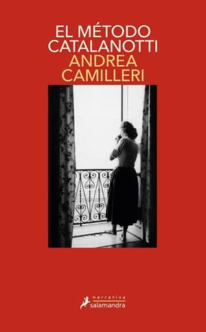 EL MÉTODO CATALANOTTI(COMISARIO MONTALBANO 31) | 9788418363306 | CAMILLERI,ANDREA | Llibreria Geli - Llibreria Online de Girona - Comprar llibres en català i castellà