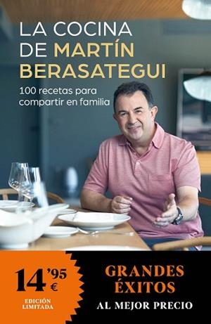 LA COCINA DE MARTÍN BERASATEGUI.100 RECETAS PARA COMPARTIR EN FAMILIA | 9788466359689 | BERASATEGUI,MARTÍN | Llibreria Geli - Llibreria Online de Girona - Comprar llibres en català i castellà