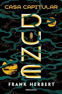 CASA CAPITULAR(LAS CRÓNICAS DE DUNE 6) | 9788466359450 | HERBERT,FRANK | Libreria Geli - Librería Online de Girona - Comprar libros en catalán y castellano
