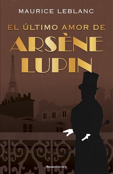 EL ÚLTIMO AMOR DE ARSÈNE LUPIN | 9788418557507 | LEBLANC,MAURICE | Libreria Geli - Librería Online de Girona - Comprar libros en catalán y castellano