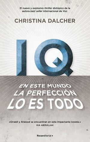IQ.EN ESTE MUNDO LA PERFECCIÓN LO ES TODO | 9788417541095 | DALCHER,CHRISTINA | Llibreria Geli - Llibreria Online de Girona - Comprar llibres en català i castellà