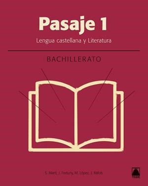 PASAJE(PRIMERO BACHILLERATO) | 9788430754045 | Libreria Geli - Librería Online de Girona - Comprar libros en catalán y castellano