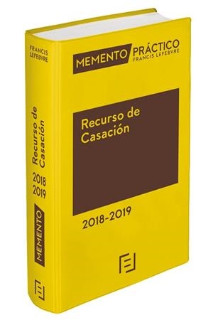 MEMENTO PRÁCTICO RECURSO DE CASACIÓN(EDICIÓN 2018-2019) | 9788417162283 |   | Libreria Geli - Librería Online de Girona - Comprar libros en catalán y castellano