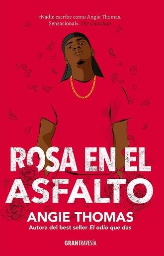 ROSA EN EL ASFALTO | 9788412365504 | THOMAS,ANGIE | Llibreria Geli - Llibreria Online de Girona - Comprar llibres en català i castellà