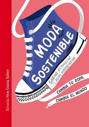 MODA SOSTENIBLE | 9788418436994 | KLYMKIW,SARAH/HANKINSON,KIM | Libreria Geli - Librería Online de Girona - Comprar libros en catalán y castellano