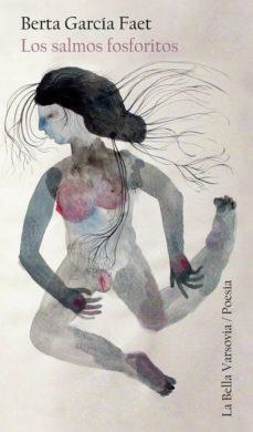 LOS SALMOS FOSFORITOS | 9788494500732 | GARCÍA FAET,BERTA | Libreria Geli - Librería Online de Girona - Comprar libros en catalán y castellano