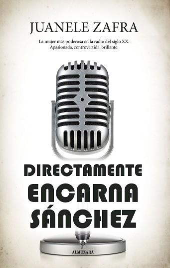 DIRECTAMENTE,ENCARNA SÁNCHEZ | 9788418952067 | ZAFRA,JUANELE | Libreria Geli - Librería Online de Girona - Comprar libros en catalán y castellano