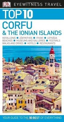 CORFU AND THE IONIAN ISLANDS(TOP 10 EYEWITNESS TRAVEL) | 9780241296301 | Llibreria Geli - Llibreria Online de Girona - Comprar llibres en català i castellà
