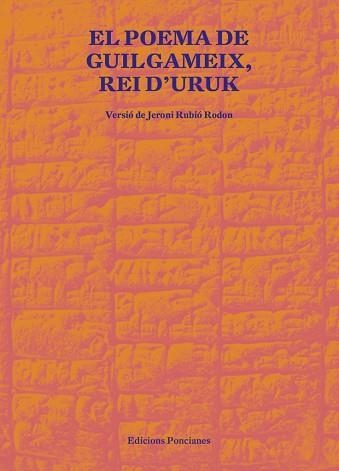 EL POEMA DE GUILGAMEIX,REI D'URUK | 9788418693021 | Libreria Geli - Librería Online de Girona - Comprar libros en catalán y castellano