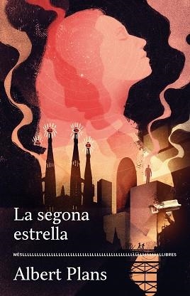 LA SEGONA ESTRELLA | 9788417353322 | PLANS,ALBERT | Libreria Geli - Librería Online de Girona - Comprar libros en catalán y castellano