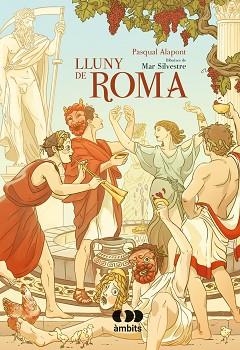 LLUNY DE ROMA | 9788413581682 | ALAPONT,PASQUAL | Libreria Geli - Librería Online de Girona - Comprar libros en catalán y castellano