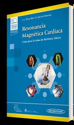 RESONANCIA MAGNÉTICA CARDÍACA(+E-BOOK) | 9788491107514 | MOYA MUR, JOSÉ LUIS/GUZMÁN MARTÍNEZ, GABRIELA | Libreria Geli - Librería Online de Girona - Comprar libros en catalán y castellano