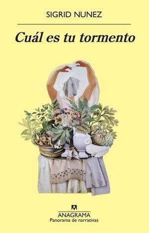 CUÁL ES TU TORMENTO | 9788433980991 | NUNEZ,SIGRID | Libreria Geli - Librería Online de Girona - Comprar libros en catalán y castellano