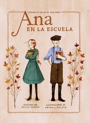 ANA EN LA ESCUELA | 9788418582608 | GEORGE,KALLIE/HALPIN,ABIGAIL | Libreria Geli - Librería Online de Girona - Comprar libros en catalán y castellano
