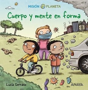CUERPO Y MENTE EN FORMA | 9788469888643 | SERRANO,LUCÍA | Libreria Geli - Librería Online de Girona - Comprar libros en catalán y castellano