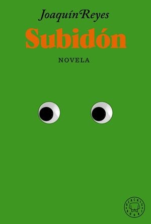 SUBIDÓN | 9788418733376 | REYES,JOAQUÍN | Llibreria Geli - Llibreria Online de Girona - Comprar llibres en català i castellà