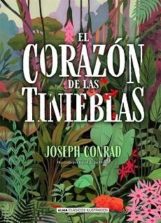 EL CORAZÓN DE LAS TINIEBLAS | 9788418395130 | CONRAD,JOSEPH | Libreria Geli - Librería Online de Girona - Comprar libros en catalán y castellano