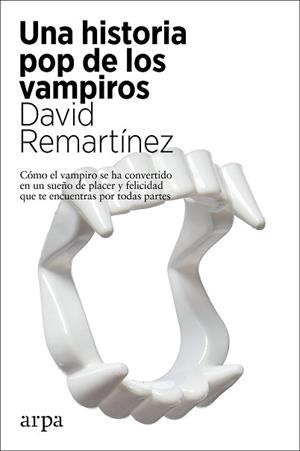 UNA HISTORIA POP DE LOS VAMPIROS | 9788417623890 | REMARTÍNEZ,DAVID | Libreria Geli - Librería Online de Girona - Comprar libros en catalán y castellano