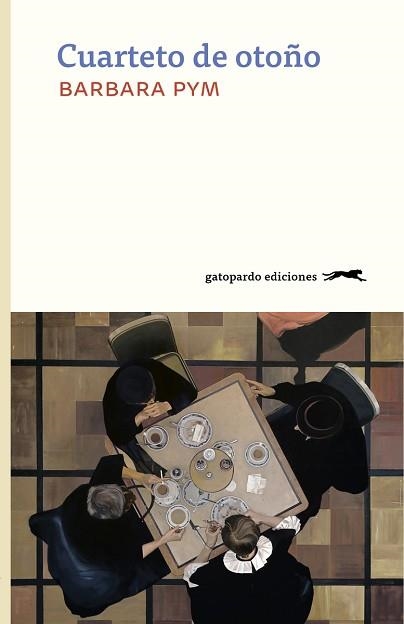 CUARTETO DE OTOÑO | 9788412302141 | PYM,BARBARA | Llibreria Geli - Llibreria Online de Girona - Comprar llibres en català i castellà
