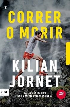 CORRER O MORIR | 9788417804985 | JORNET,KILIAN | Libreria Geli - Librería Online de Girona - Comprar libros en catalán y castellano