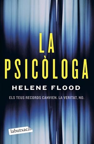 LA PSICÒLOGA(CATALÀ) | 9788418572500 | FLOOD,HELENE | Libreria Geli - Librería Online de Girona - Comprar libros en catalán y castellano