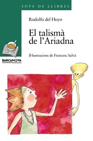 EL TALISMA DE L'ARIADNA | 9788448915780 | HOYO,RODOLFO DEL | Libreria Geli - Librería Online de Girona - Comprar libros en catalán y castellano
