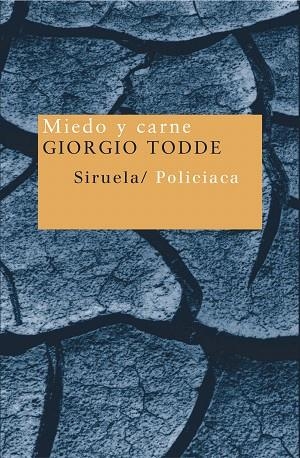 MIEDO Y CARNE | 9788478448838 | TODDE,GIORGIO | Libreria Geli - Librería Online de Girona - Comprar libros en catalán y castellano