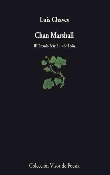 CHAN MARSHALL | 9788475225753 | CHAVES,LUIS | Libreria Geli - Librería Online de Girona - Comprar libros en catalán y castellano