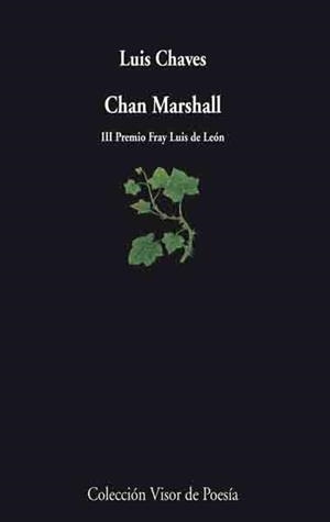 CHAN MARSHALL | 9788475225753 | CHAVES,LUIS | Libreria Geli - Librería Online de Girona - Comprar libros en catalán y castellano