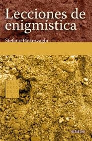 LECCIONES DE ENIGMISTICA | 9788480637114 | BARTEZZAGHI,STEFANO | Llibreria Geli - Llibreria Online de Girona - Comprar llibres en català i castellà