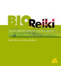 BIOREIKI.LIBRO COMPLETO DE SANACION Y CRECIMIENTO | 9788484450412 | SOLANA,JIMENEZ,MARIA JOSE | Llibreria Geli - Llibreria Online de Girona - Comprar llibres en català i castellà