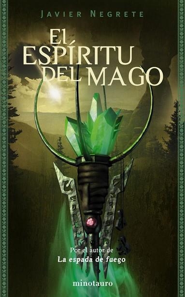 EL ESPIRITU DEL MAGO | 9788445075395 | NEGRETE,JAVIER | Libreria Geli - Librería Online de Girona - Comprar libros en catalán y castellano