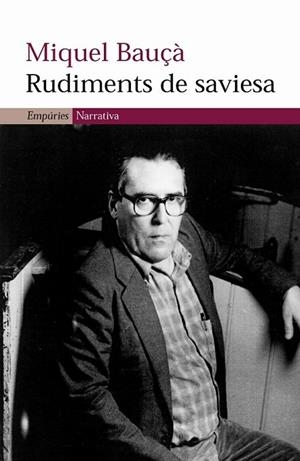 RUDIMENTS DE SAVIESA | 9788497871167 | BAUÇA,MIQUEL | Libreria Geli - Librería Online de Girona - Comprar libros en catalán y castellano