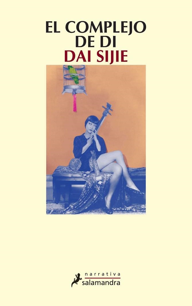 EL COMPLEJO DE DI | 9788478889440 | SIJIE,DAI | Llibreria Geli - Llibreria Online de Girona - Comprar llibres en català i castellà